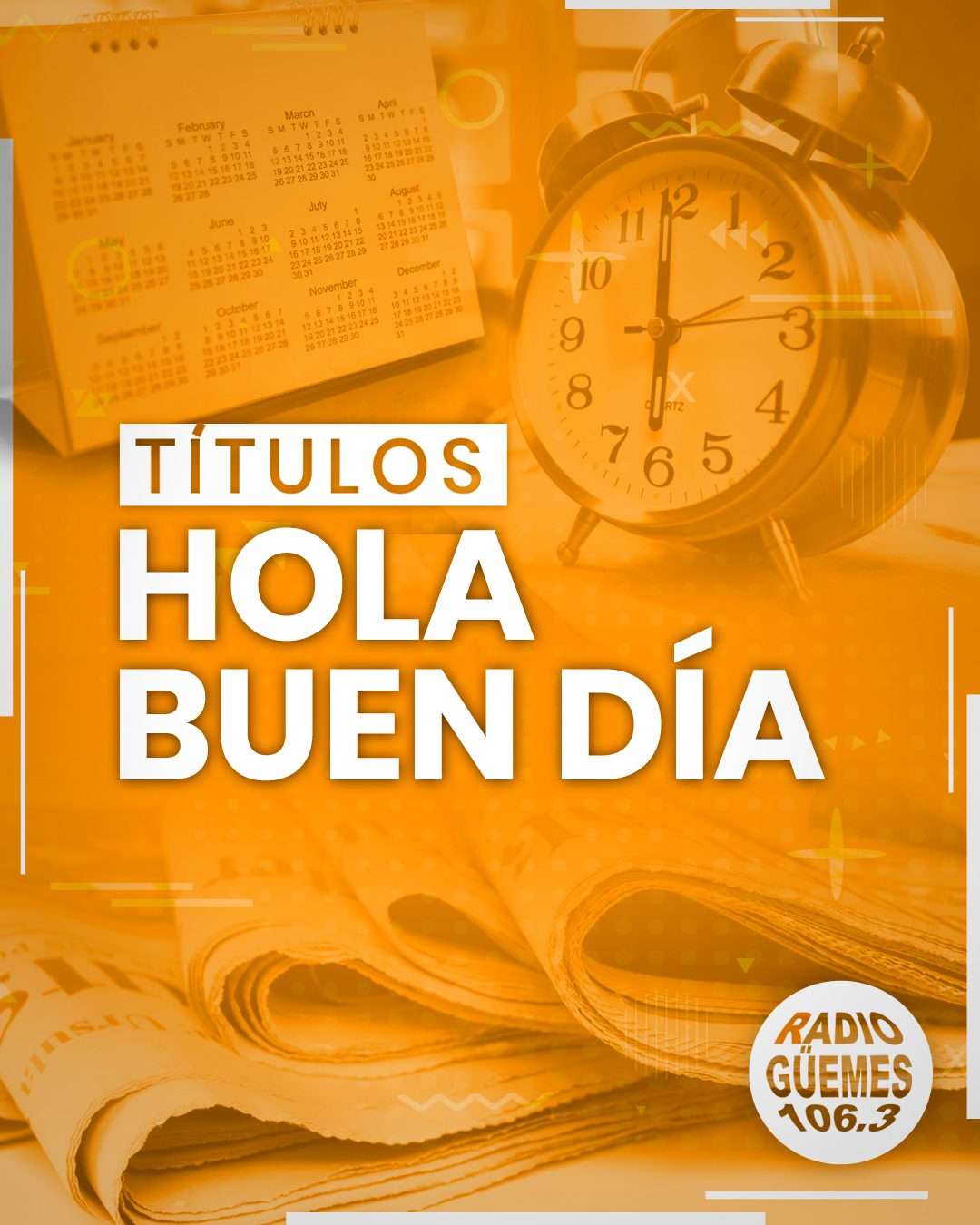 TÍTULOS HOLA BUEN DÍA - VIERNES 2 DE DICIEMBRE - Radio Güemes